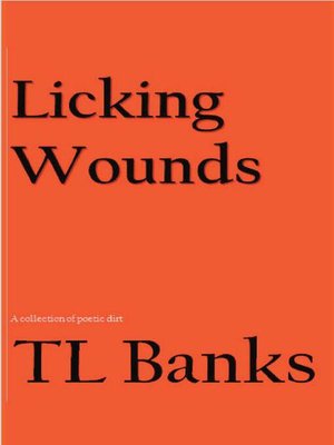 cover image of Licking Wounds